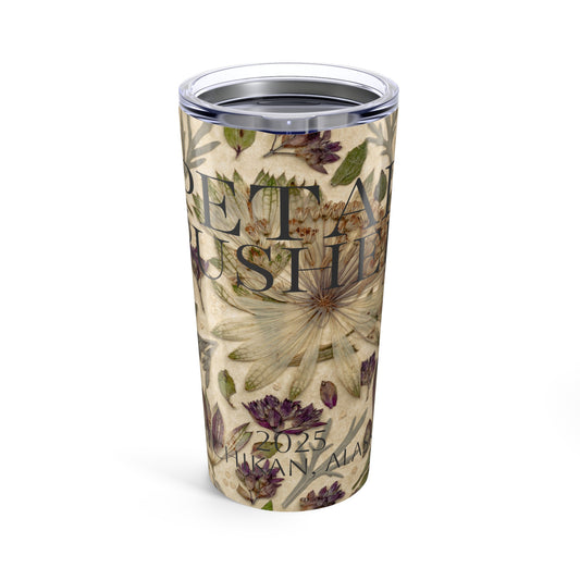 Petal Pusher AK -Tumbler 20oz